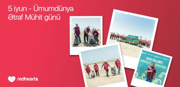 Növbəti “Sıfır Tullantı” həmrəylik marafonu 5 İyun – Ümumdünya Ətraf Mühit Gününə həsr olunub