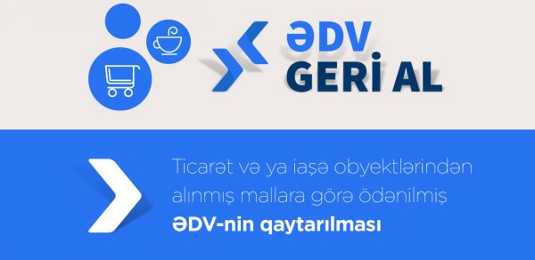 “ƏDV geri al”anlara XƏBƏRDARLIQ