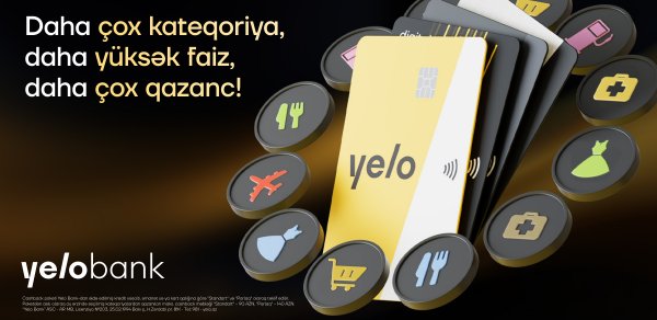 Yelo kartların cashback şərtləri yeniləndi - daha çox limit, daha yüksək cashback!