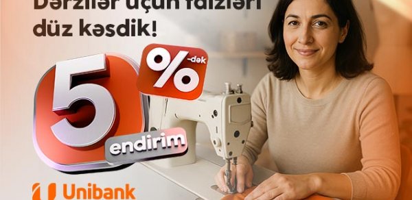 Unibankın sahibkarlar üçün yay kampaniyası davam edir