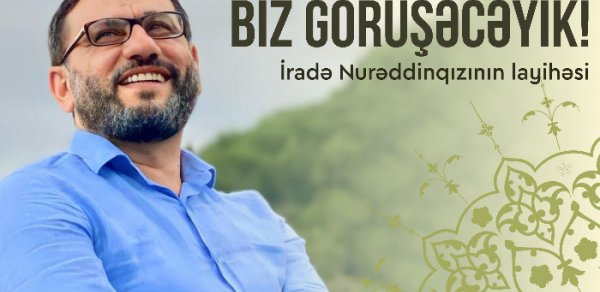 “Biz Görüşəcəyik 2” sənədli filminin təqdimat mərasimi oldu - VİDEO