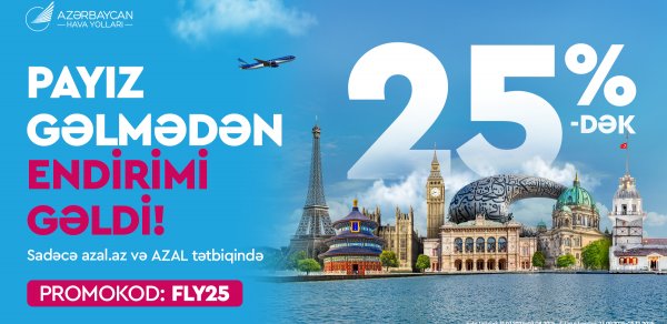 AZAL-la sərfəli uçuşlar: 25%-dək endirimlə səyahət edin!