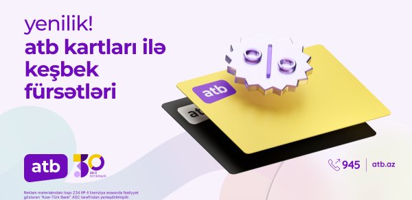 Azər Türk Bankdan müştərilər üçün yeni cashback