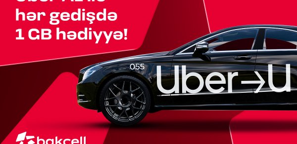 “Bakcell” və “Uber” tərəfdaşlığı genişlənir