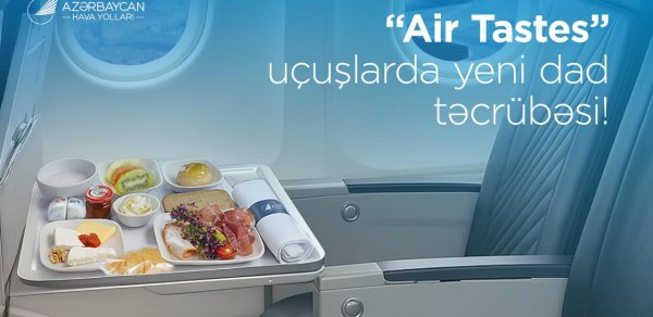 “Air Tastes” xidməti ilə AZAL sərnişinləri üçün dadlı yenilik təqdim edib