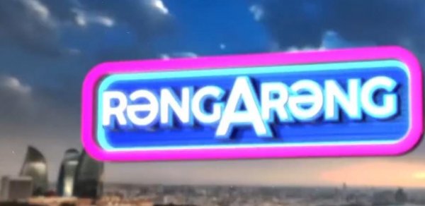 "Rəngarəng" verilişi efirə qayıdır