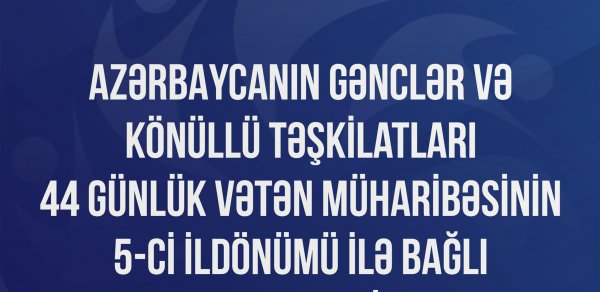 Ölkənin gənclər və könüllü təşkilatları beynəlxalq təşkilatlara bəyanat ünvanladılar