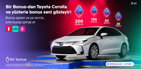 Bir Bonus Toyota Corolla və yüzlərlə bonus qazandırır