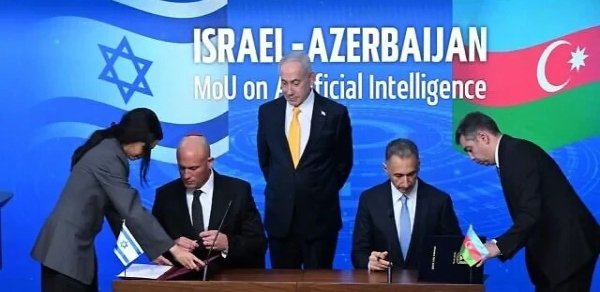 İsrail və Azərbaycan süni intellekt sahəsində əməkdaşlığa dair memorandum imzalayıb