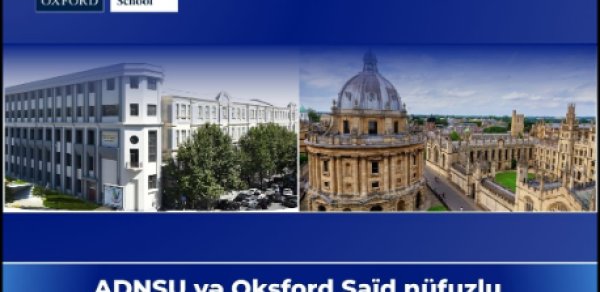 ADNSU “Oxford Said ilə Qlobal İqlim Texnologiyaları Müsabiqəsi 2026” üzrə əməkdaşlıq elan edir