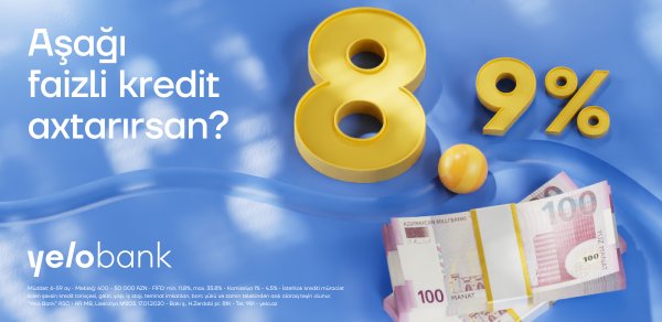 Sərfəli kredit axtarırsan?