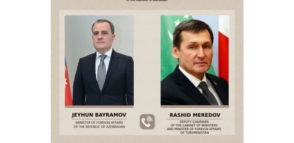 Ceyhun Bayramovla türkmənistanlı həmkarı İranın Naxçıvana dron hücumlarını müzakirə edib