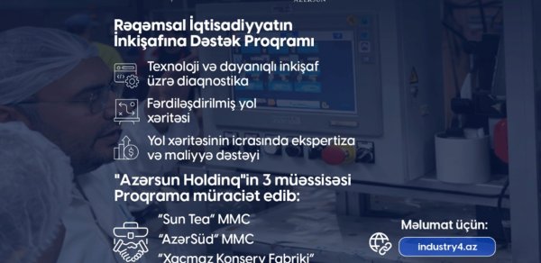 “Azərsun Holdinq” 4-cü Sənaye İnqilabı üzrə Dövlət Proqramına qoşulur - Fotolar
