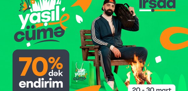 Çöldə bahar, “İrşad”da isə Yaşıl Cümə havası var!