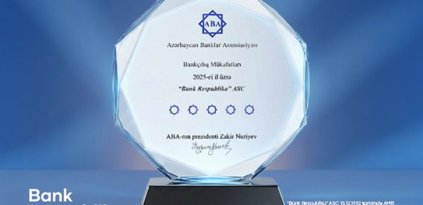 Bank Respublika ABA tərəfindən 5 nominasiya üzrə mükafata layiq görüldü