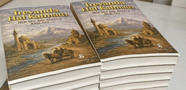 Türkiyəli yazıçı “İrəvanda Xal Qalmadı” adlı kitab yazıb