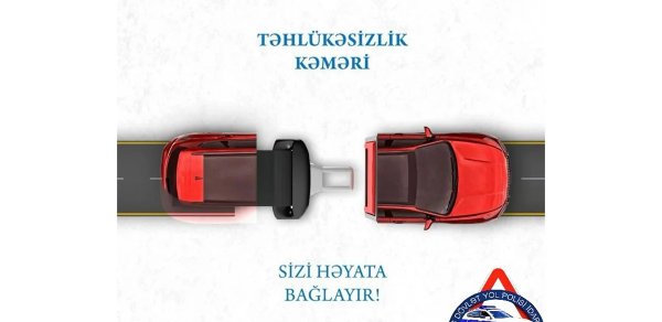 DİN: İlk üç ayda avtoqəzalarda ölənlərin 33,6 faizi təhlükəsizlik kəmərini bağlamayanlar olub