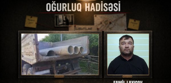 Kanalizasiya borularını oğurlayan şəxs saxlanıldı
