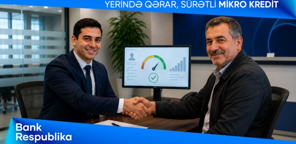 Bank Respublika mikro kreditlər üzrə yeni skorinq sistemini istifadəyə verdi