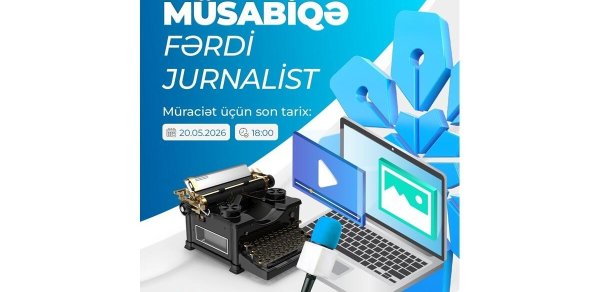 MEDİA jurnalistlər üçün müsabiqə elan etdi