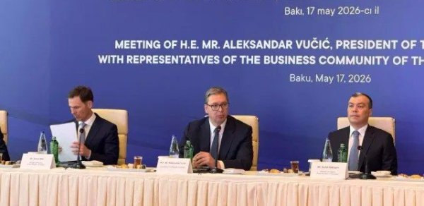 "Azərbaycanla ticarət dövriyyəmiz bugünkü səviyyədən beş dəfə çox olmalıdır" - Vuçiç
