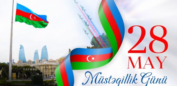 Bu gün Azərbaycanda Müstəqillik Günü qeyd olunur