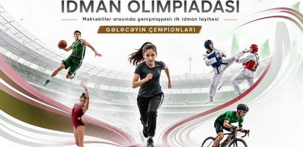 Azərbaycanda ilk dəfə - Məktəblilərin Respublika İdman Olimpiadasına start verilir