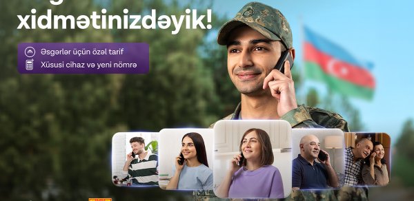 Azercell Silahlı Qüvvələr Günü münasibətilə “Əsgərcell” təklifini istifadəyə verir