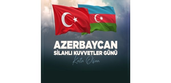 Türkiyə MN Azərbaycanı Silahlı Qüvvələr Günü münasibətilə təbrik edib