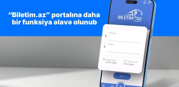 “Biletim.az” portalına daha bir funksiya əlavə olundu