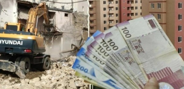 Söküntü zamanı ödənilən kompensasiya artırılacaq? - VACİB AÇIQLAMA
