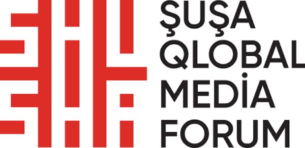 Şuşa Qlobal Media Forumu başlayır: Dünyanın diqqəti yenidən Şuşada