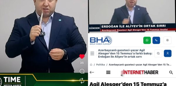 Aqil Ələsgərin “15 iyul çevrilişə cəhd” analizi Türkiyə mediasında