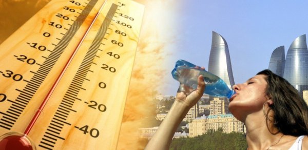 Temperatur 41 dərəcəyə yüksələcək - XƏBƏRDARLIQ