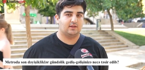 Metroda dəyişiklik sərnişinlərə necə təsir edib? – VİDEOSORĞU