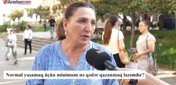 Normal yaşamaq üçün nə qədər qazanmaq lazımdır? – VİDEOSORĞU
