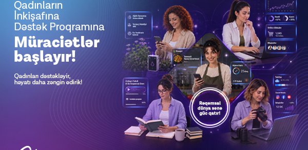 Azercell qadınları dəstəkləyən müsabiqə elan edir