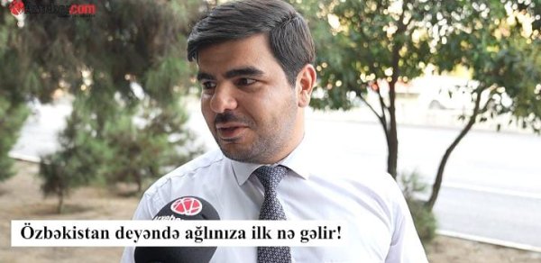 Özbəkistan deyəndə ağlınıza ilk nə gəlir? – VİDEOSORĞU