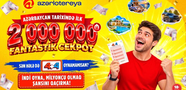 Tarixi rekord: cekpot ilk dəfə 2 000 000 manatı keçdi