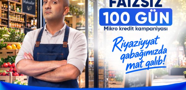 Bank Respublika sahibkarlara “FAİZSİZ 100 GÜN” kampaniyasına start verib