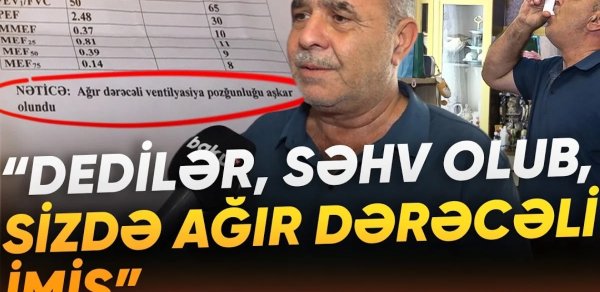 30 ildir astma xəstəsi olan şəxsin əlilliyi səhv qeyd olunub? - Video
