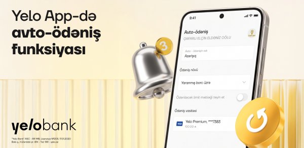 Yelo App-də avto-ödəniş funksiyası istifadəyə verildi
