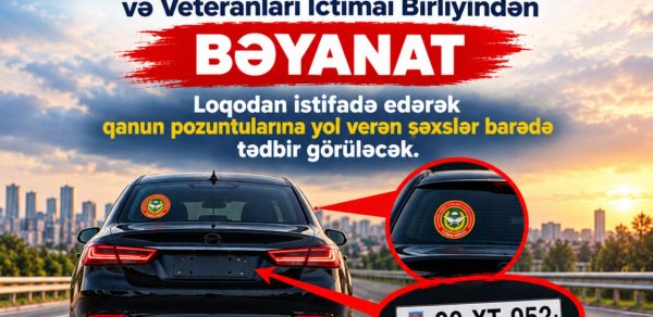 Xüsusi Təyinatlıların Qaziləri, Şəhid Ailələri və Veteranları İctimai Birliyi bəyanat yaydı