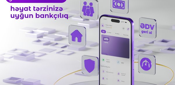 Azər Türk Bank atb360 tətbiqini yenilədi: Ailə bankçılığı və yeni rəqəmsal imkanlar 
