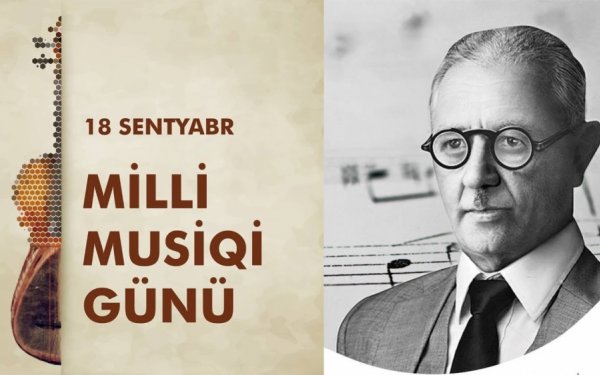 Bu gün Milli Musiqi Günüdür