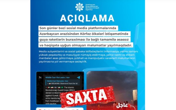 MEDİA: Azərbaycandan Körfəz ölkələri istiqamətində raketlərin buraxılması ilə bağlı xəbərlər əsassızdır