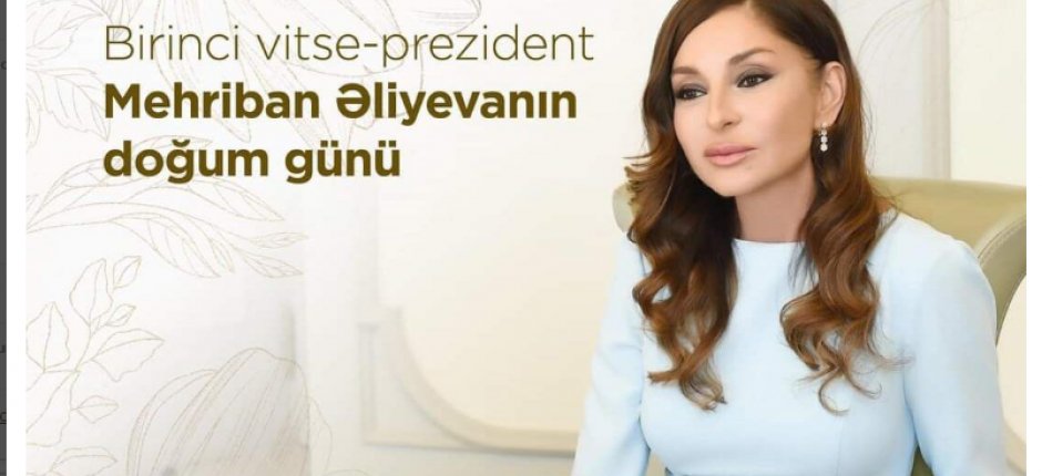 Bu gün Mehriban Əliyevanın doğum günüdür