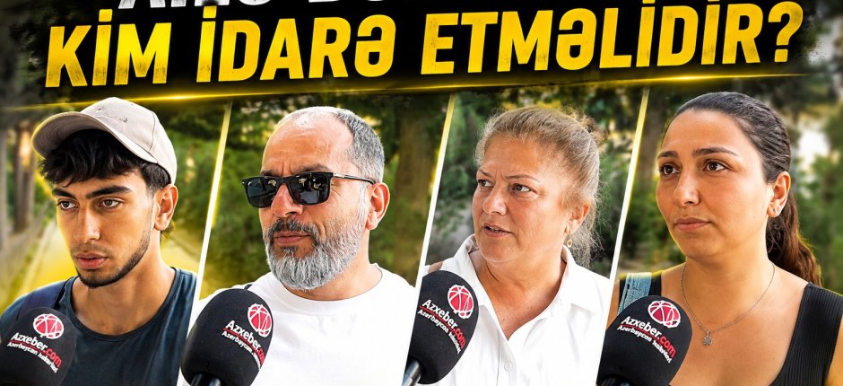 Ailə büdcəsini kim idarə etməlidir? - VİDEOSORĞU