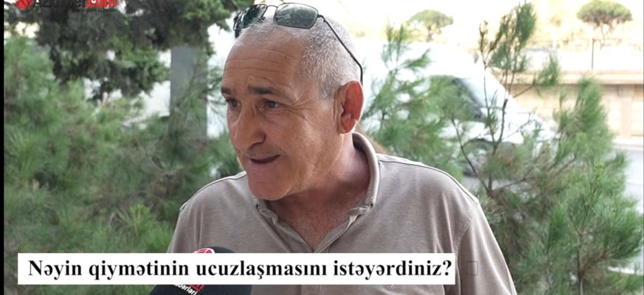 Nəyin qiymətinin ucuzlaşmasını istəyərdiniz? – VİDEOSORĞU
