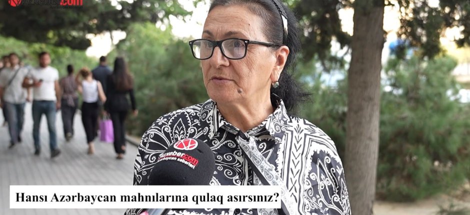 Azərbaycanlılar hansı mahnılara qulaq asır? – VİDEOSORĞU